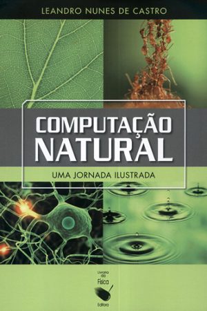 Computação Natural – uma jornada ilustrada