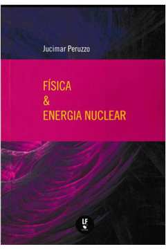 Física e Energia Nuclear