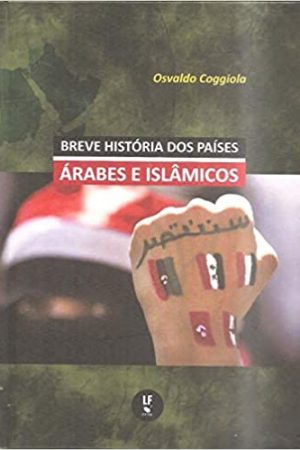 Breve História dos Países Árabes e Islâmicos