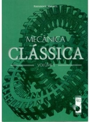 MECÂNICA CLÁSSICA – VOL. 2